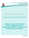 Approvato il Manuale delle procedure per l'assegnazione di carburante agricolo agevolato in provincia di Trento