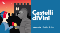 Castelli diVini - Castello di Sabbionara di Avio