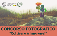 Un concorso fotografico per il 145° della FEM, si apre “Coltivare è innovare”